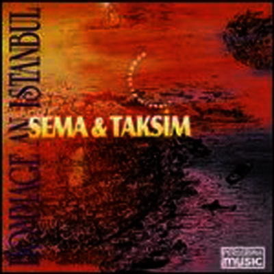 Sema / Taksim - Hommage An Isstanbul (CD)