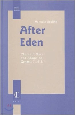 After Eden: Church Fathers and Rabbis on Genesis 3:16-21