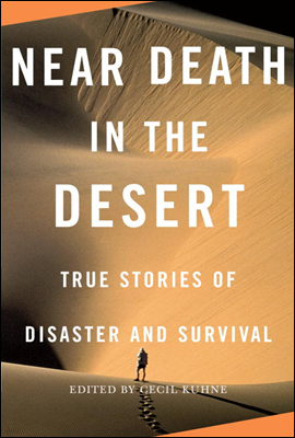 Near Death in the Desert