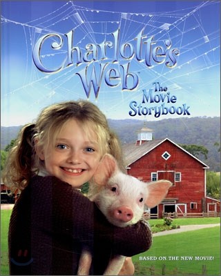 Charlotte's Web : The Movie Storybook