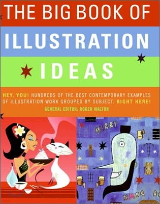 The Big Book of Illustration Ideas