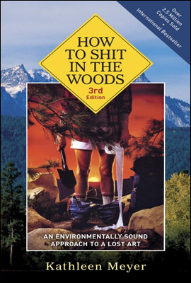 How to Shit in the Woods, 3rd Edition
