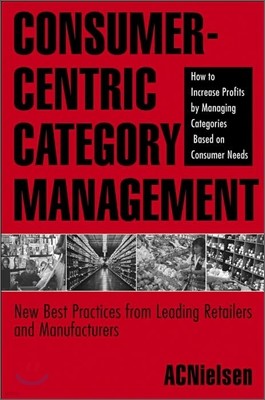 Consumer-Centric Category Management