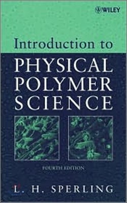 Introduction to Physical Polymer Science