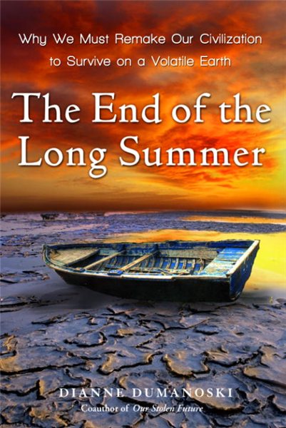 The End of the Long Summer