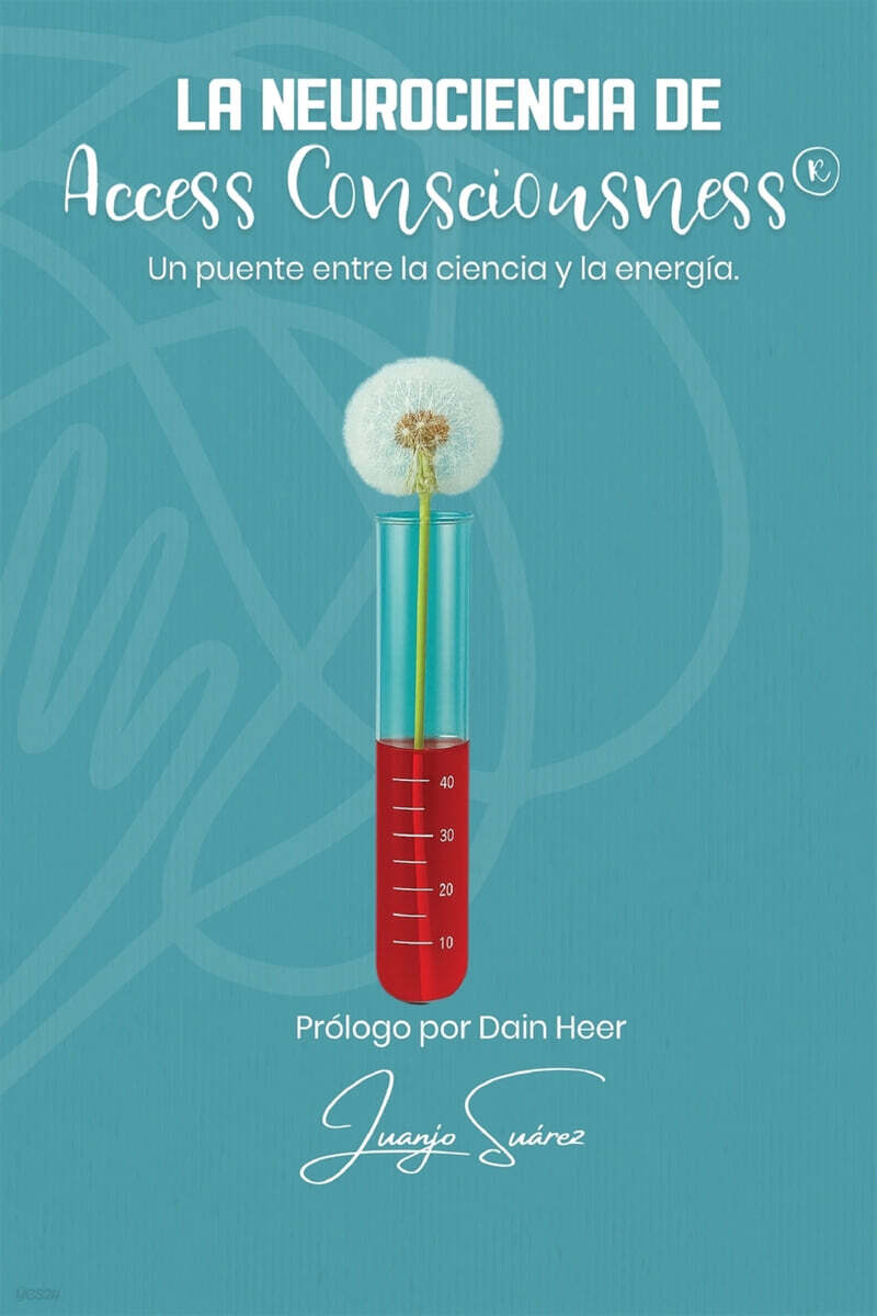 La Neurociencia de Access Consciousness®