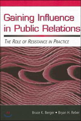 Gaining Influence in Public Relations