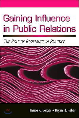 Gaining Influence in Public Relations