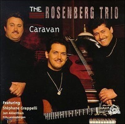 [߰] Rosenberg Trio / Caravan