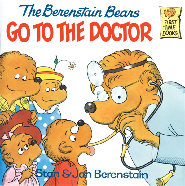 The Berenstain Bears Go to the Doctor