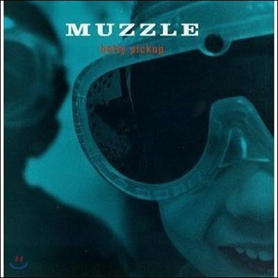 Muzzle / Betty Pickup (̰)