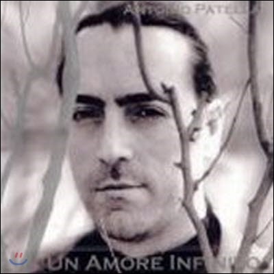 Antonio Patella / Un Amore Infinito (̰)