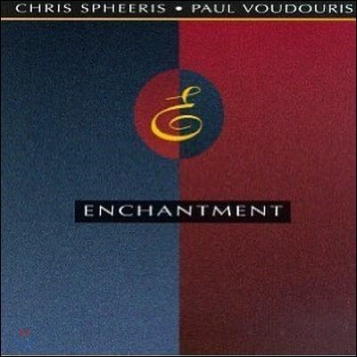 [߰] Chris Spheeris, Paul Voudouris / Enchantment ()