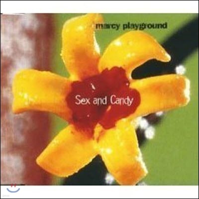 Marcy Playground / Sex & Candy (̰/Single)