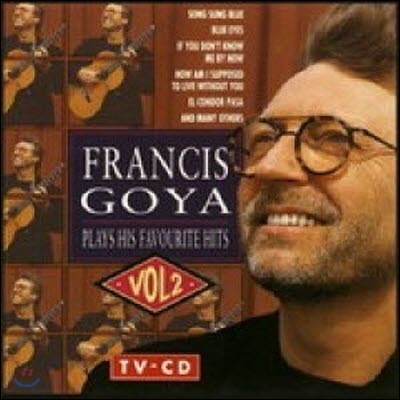 [߰] Francis Goya / Francis Goya Plays His favourite Hits Vol. 2