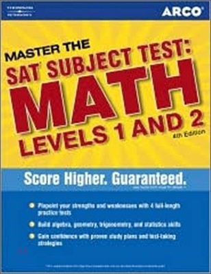 ARCO Master the SAT Subject Tests Mathematics Level 1 and 2, 4/E