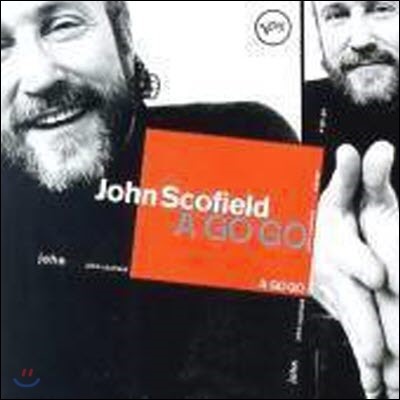 John Scofield / A Go Go (/̰)