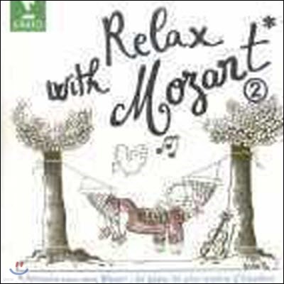 [߰] V.A. / Relax With Mozart 2 (0630129722)