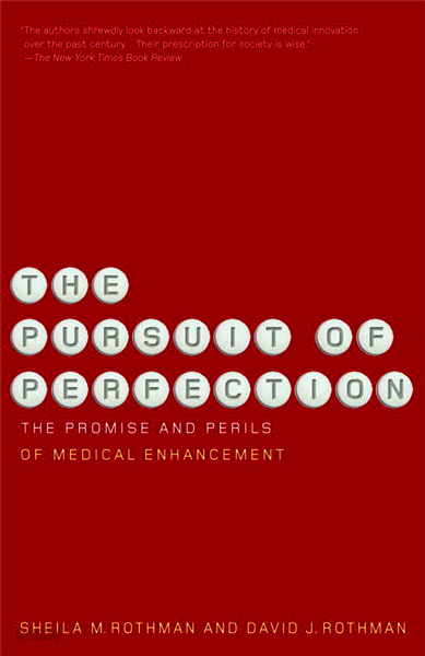 The Pursuit of Perfection