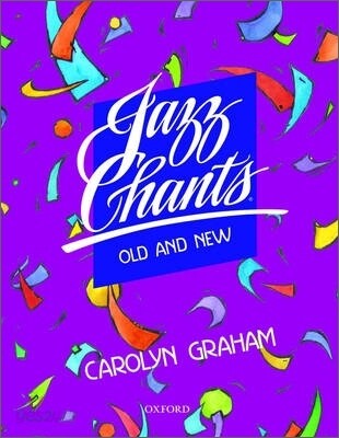 Jazz Chants(r) Old and New