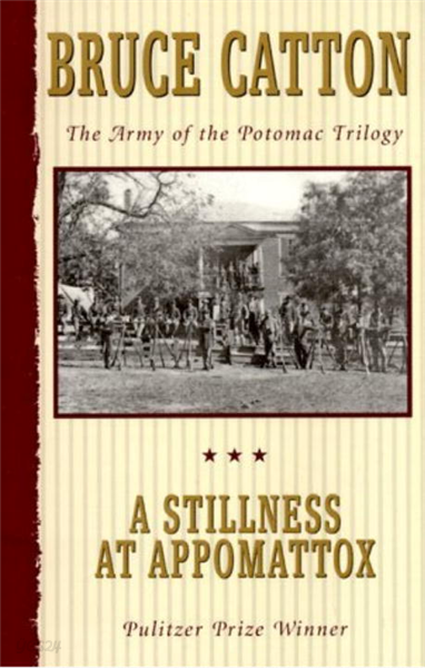 A Stillness at Appomattox