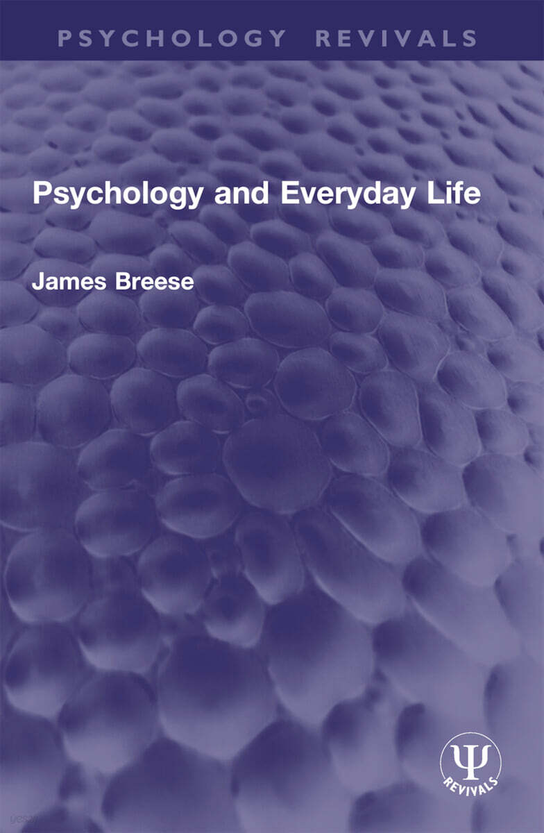 Psychology and Everyday Life