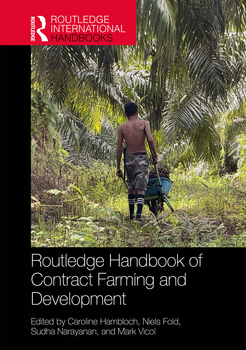Routledge Handbook of Contract Farming and Development