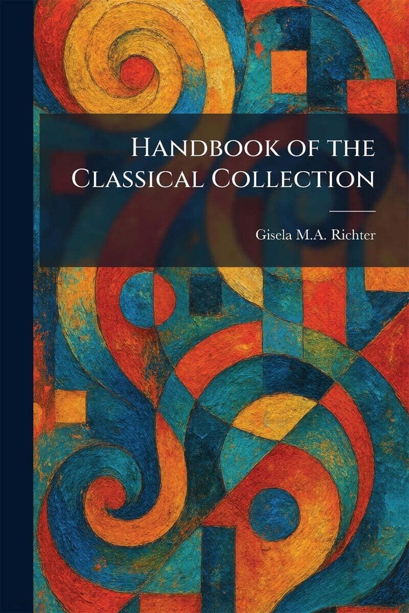 Handbook of the Classical Collection