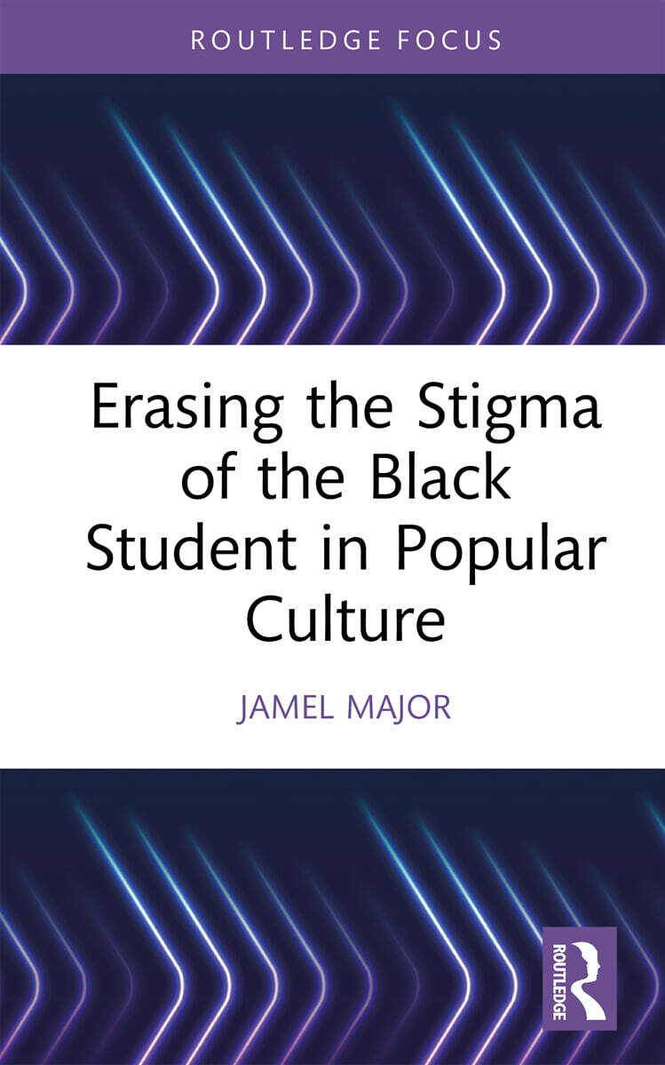 Erasing the Stigma of the Black Student in Popular Culture