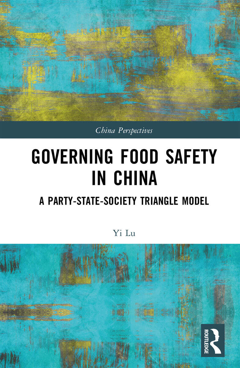 Governing Food Safety in China