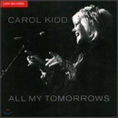 [߰] Carol Kidd / All My Tomorrows ()