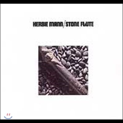 Herbie Mann / Stone Flute (/̰)