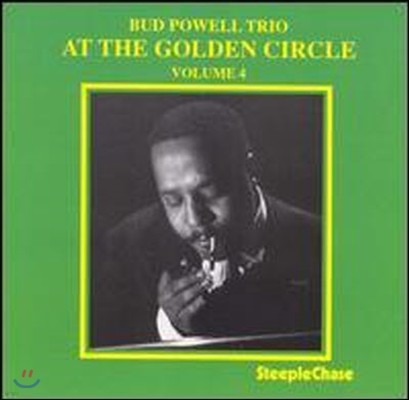 Bud Powell / At The Golden Circle, Vol. 4 (/̰)