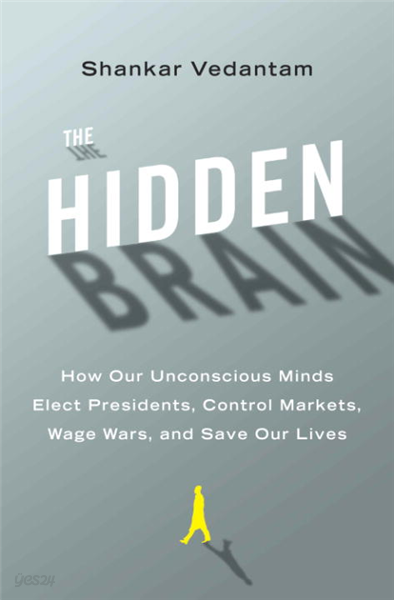 The Hidden Brain