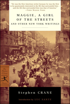Maggie, a Girl of the Streets and Other New York Writings