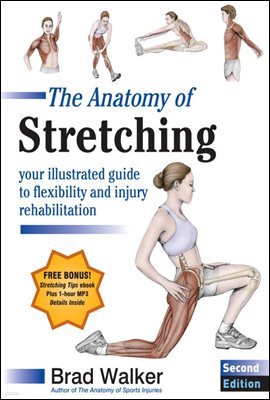 The Anatomy of Stretching, Second Edition