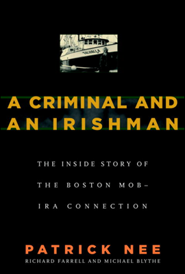 A Criminal and an Irishman