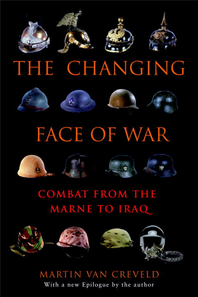 The Changing Face of War