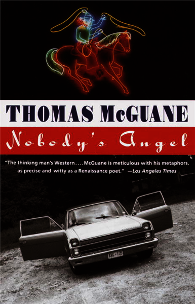 [전자책] Nobody's Angel | Thomas McGuane | Knopf Doubleday Publishing ...