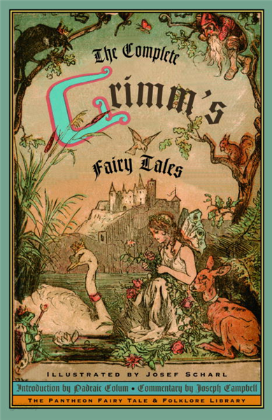 The Complete Grimm's Fairy Tales