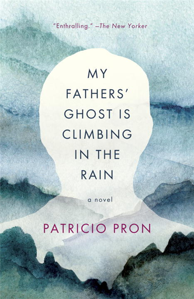 My Fathers&#39; Ghost Is Climbing in the Rain