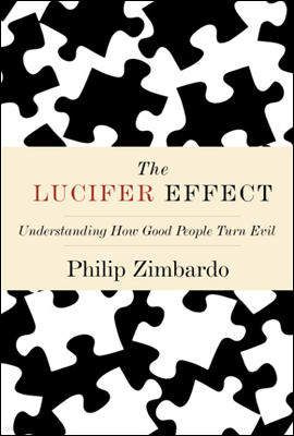 The Lucifer Effect