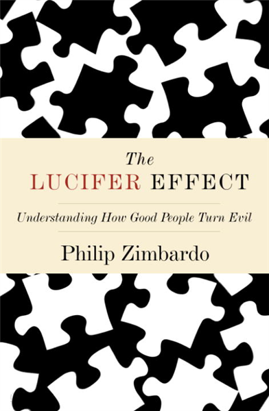 The Lucifer Effect