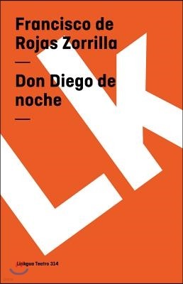 Don Diego de noche