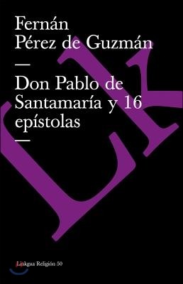 Don Pablo de Santamaría y 16 epístolas