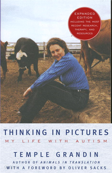 Thinking in Pictures, Expanded Edition