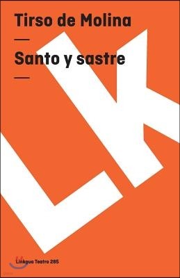 Santo Y Sastre