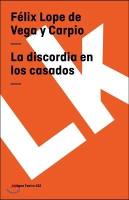 La Discordia En Los Casados