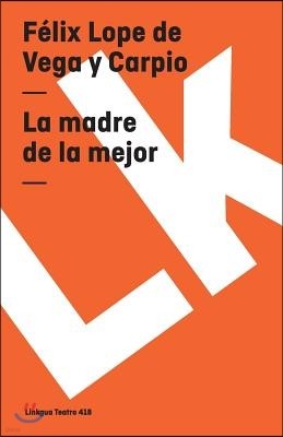 La Madre de la Mejor