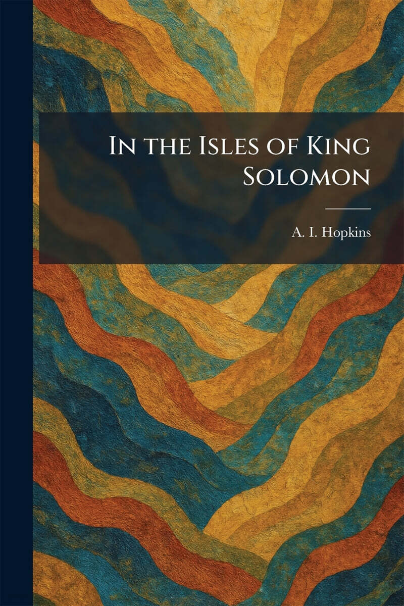 In the Isles of King Solomon